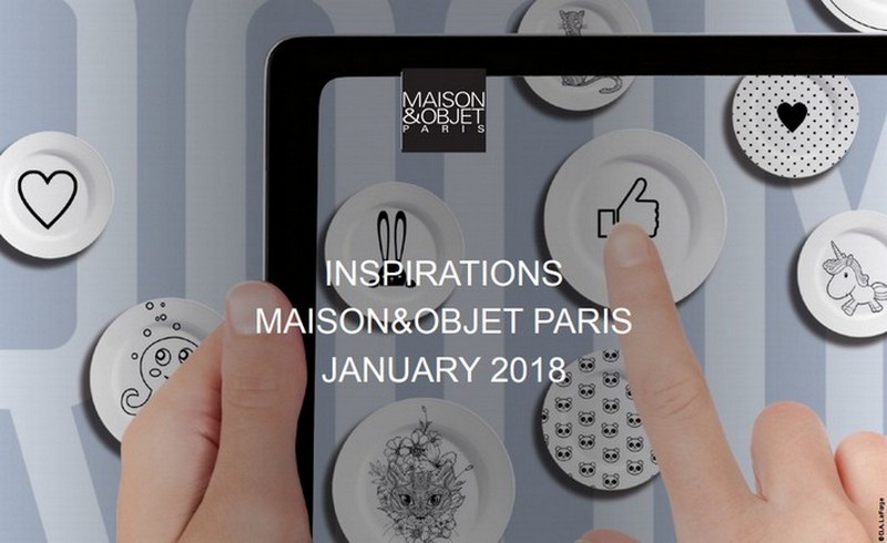 Best Design Events: It’s Time to Get Ready for Maison et Objet 2018 > Best Design Events > The latest news on the best design events in the world > #maisonetobjet #maisonetobjet2018 #bestdesignevents